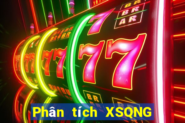 Phân tích XSQNG ngày 16