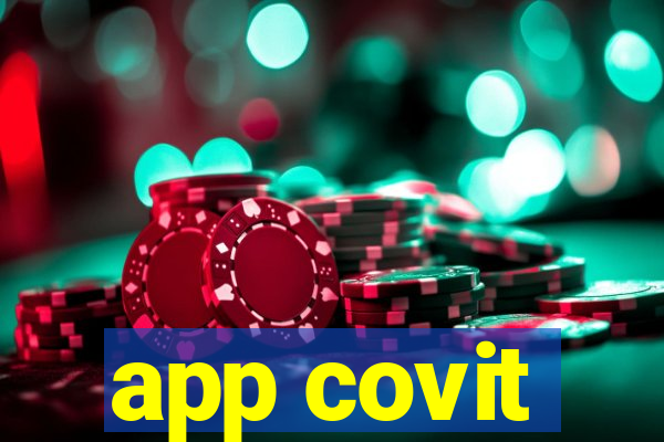 app covit