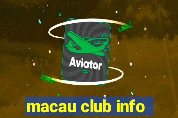 macau club info