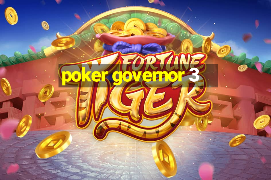 poker governor 3