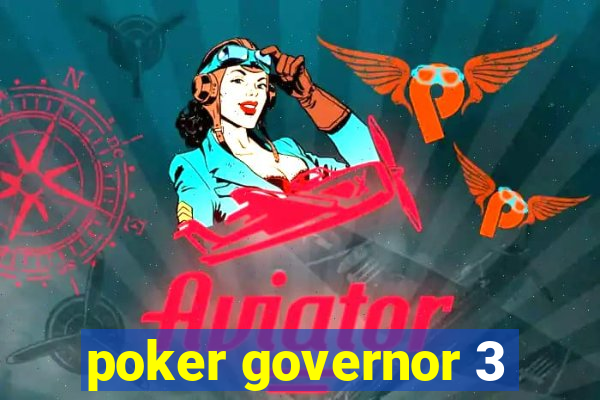 poker governor 3