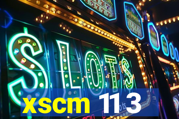 xscm 11 3