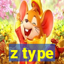 z type