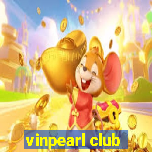 vinpearl club