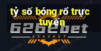 tỷ số bóng rổ trực tuyến