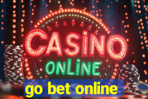 go bet online