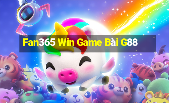 Fan365 Win Game Bài G88