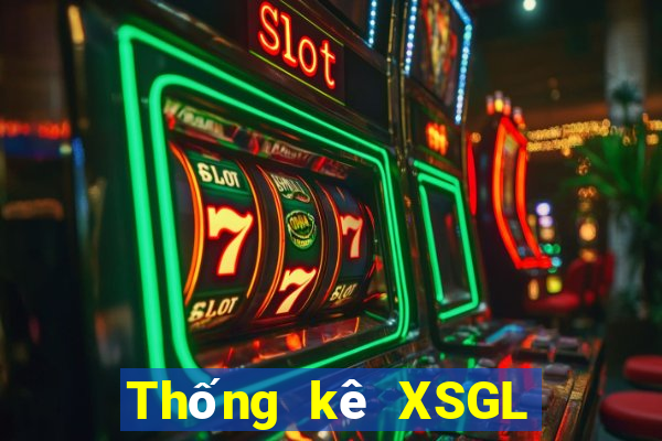 Thống kê XSGL ngày 13