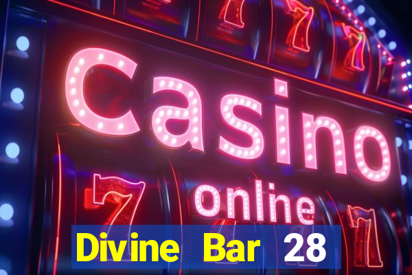 Divine Bar 28 Trực tuyến