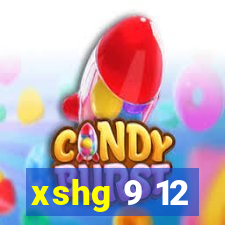 xshg 9 12