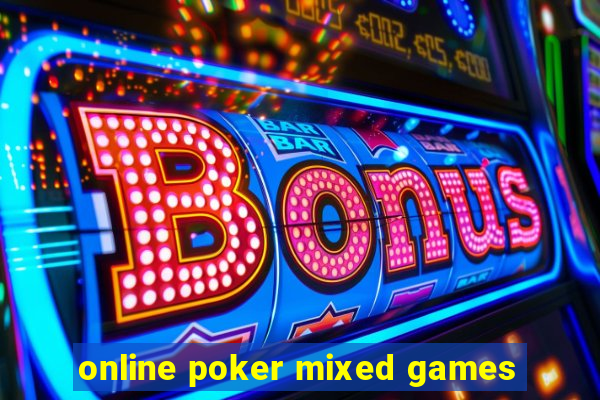 online poker mixed games