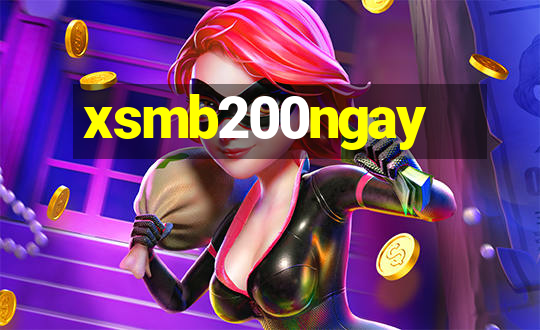 xsmb200ngay