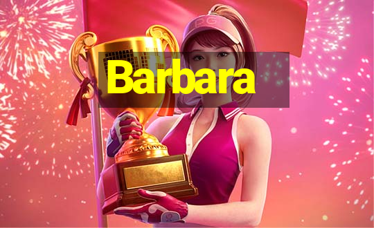 Barbara