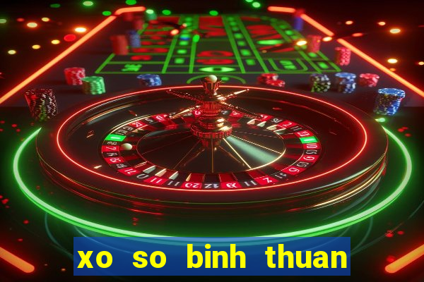 xo so binh thuan 15 2