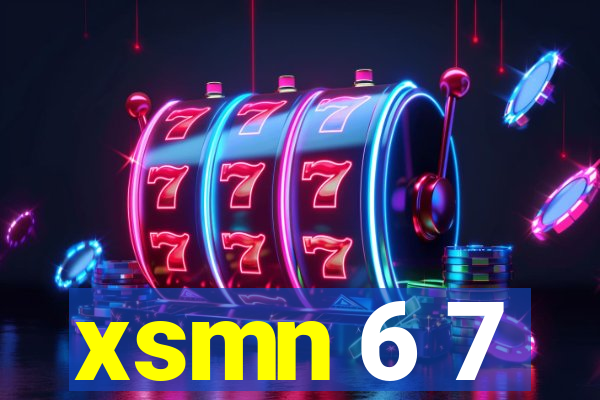 xsmn 6 7