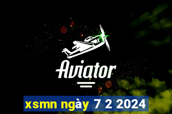 xsmn ngày 7 2 2024