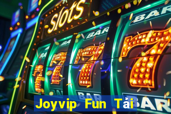 Joyvip Fun Tải Game Bài Go88