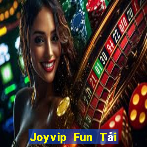 Joyvip Fun Tải Game Bài Go88