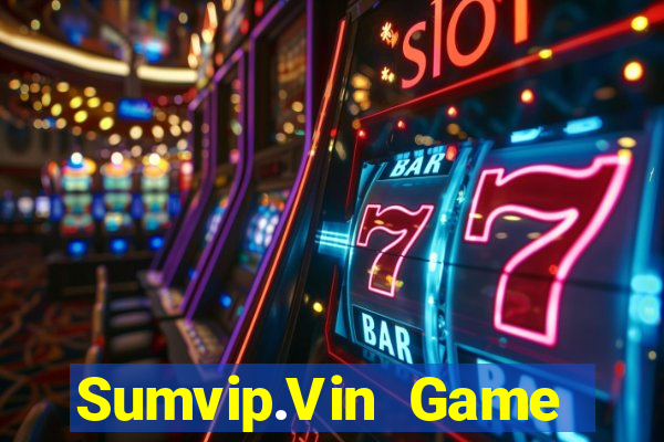 Sumvip.Vin Game Bài Ionline