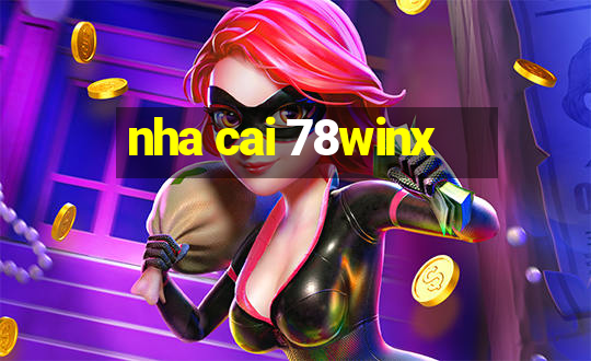 nha cai 78winx