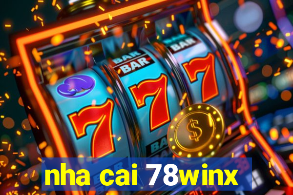 nha cai 78winx