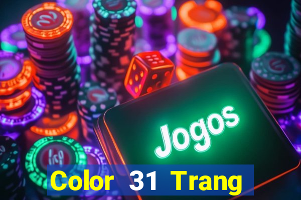 Color 31 Trang chủ Đăng nhập