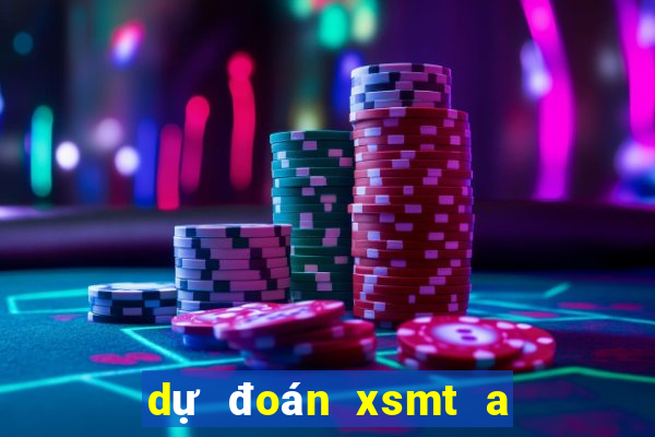 du doan xsmt a trung roi