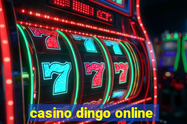 casino dingo online