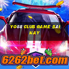 Yo88 Club Game Bài Hay