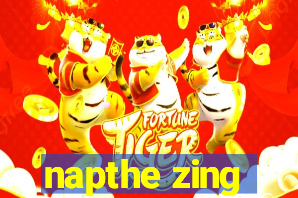 napthe zing