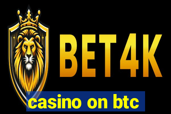 casino on btc