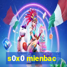 s0x0 mienbac