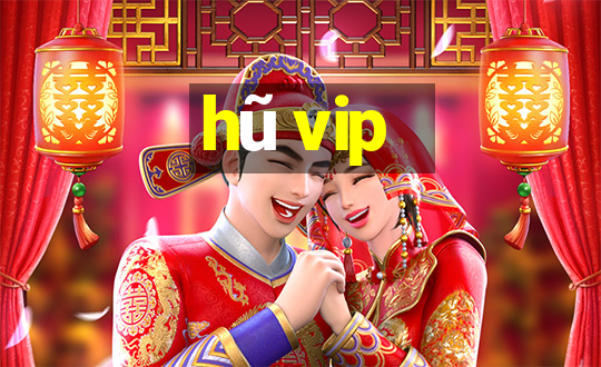 hu vip