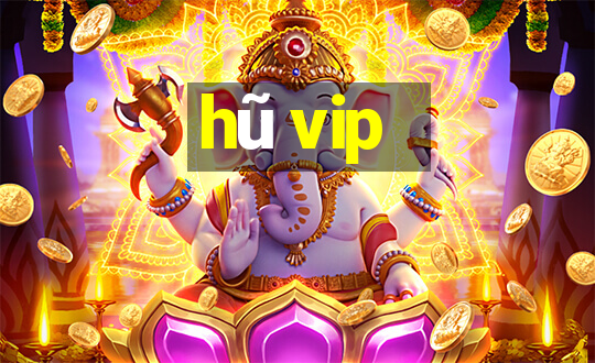 hu vip