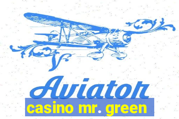 casino mr. green