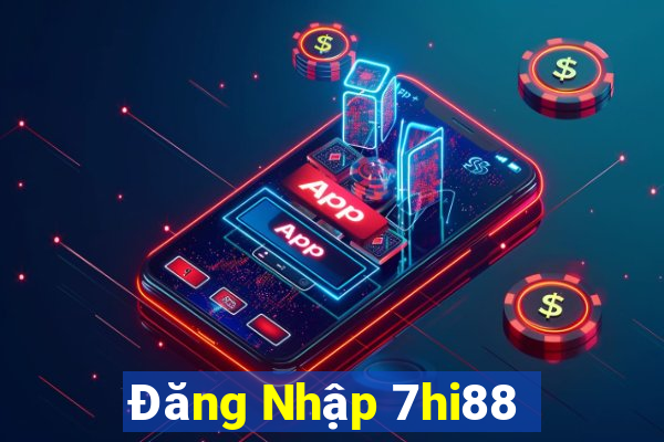 Đăng Nhập 7hi88