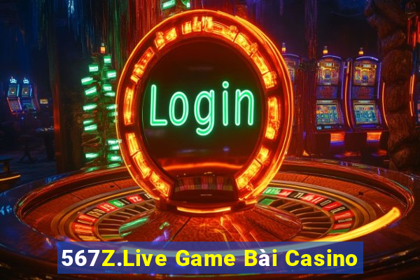 567Z.Live Game Bài Casino