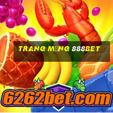 trang mạng 888bet