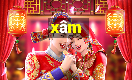 xâm