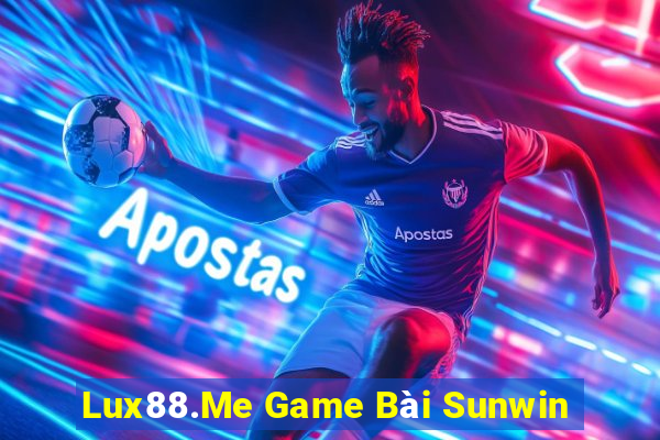 Lux88.Me Game Bài Sunwin