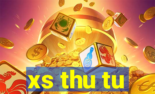 xs thu tu