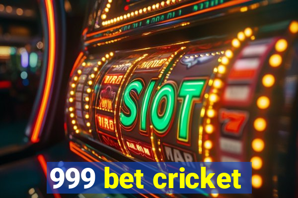 999 bet cricket