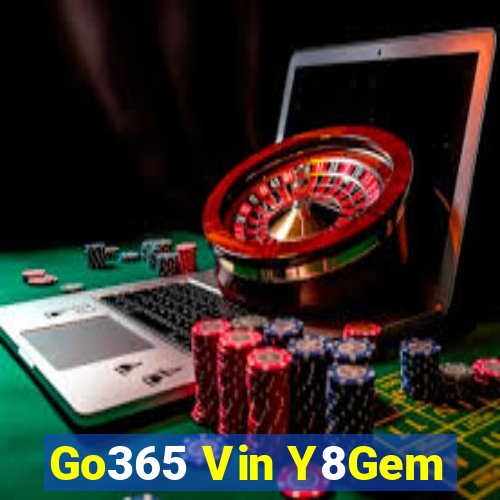 Go365 Vin Y8Gem