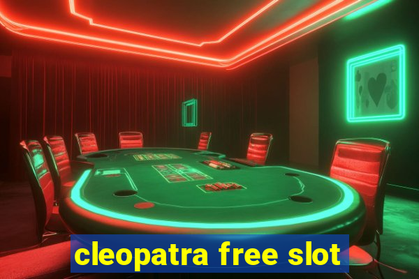 cleopatra free slot