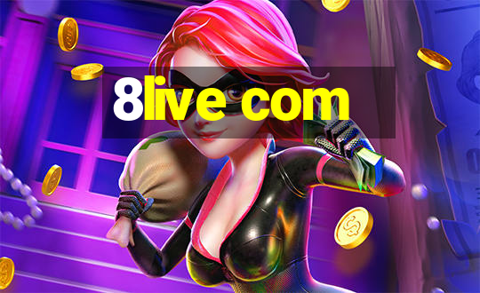 8live com