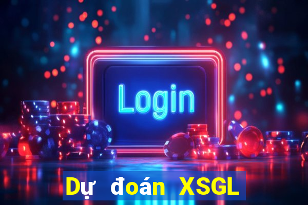 Dự đoán XSGL ngày 3