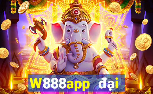 W888app đại phát 8app