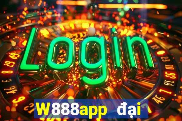 W888app đại phát 8app