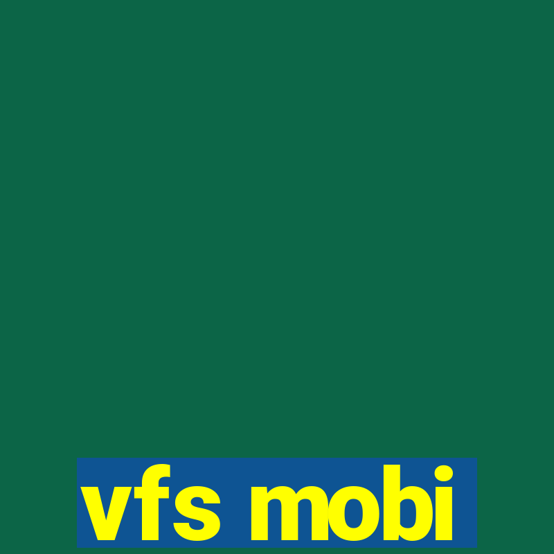 vfs mobi