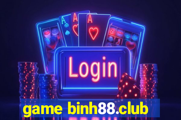 game binh88.club